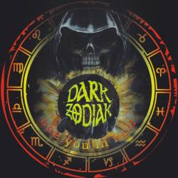 Dark Zodiak : See You in Hell